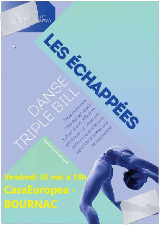 Spectacle de danse 'Les Echappées' avec la compagnie PROSART Ballet le 30 mai 2025 à CasaEuropea