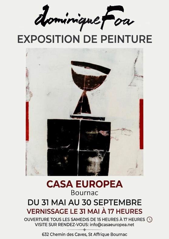 CasaEuropea : Exposition de peinture Dominique Foa du 31 mai au 30 septembre 2026